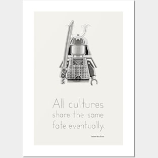 Japan - All Cultures Share the Same Fate Eventually Posters and Art